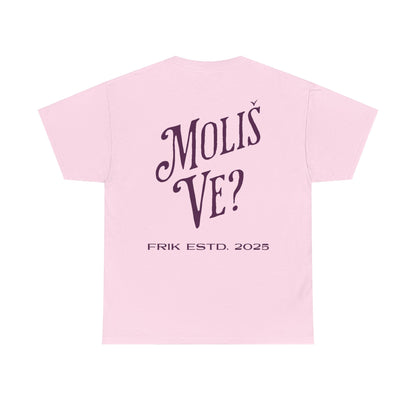 Moliš Ve? Tee (Unisex, Light Pink)