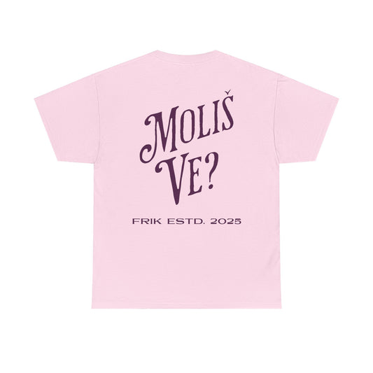 Moliš Ve? Tee (Unisex, Light Pink)