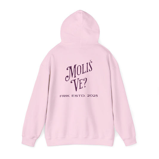 Moliš Ve? Hoodie (Unisex, Light Pink)