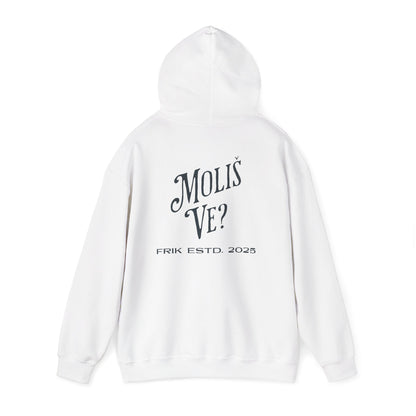Moliš Ve? Hoodie (Unisex, White)
